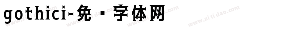 gothici字体转换