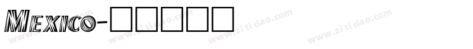 Mexico字体转换