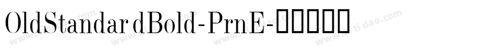 OldStandardBold-PrnE字体转换