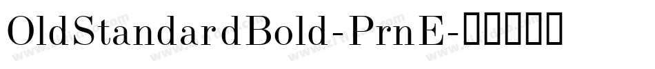 OldStandardBold-PrnE字体转换