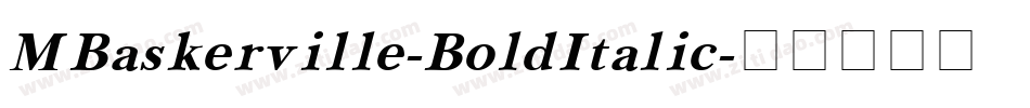 MBaskerville-BoldItalic字体转换