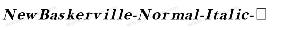 NewBaskerville-Normal-Italic字体转换