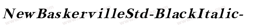 NewBaskervilleStd-BlackItalic字体转换