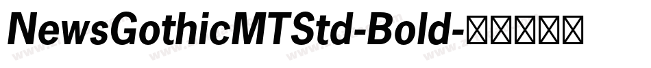 NewsGothicMTStd-Bold字体转换