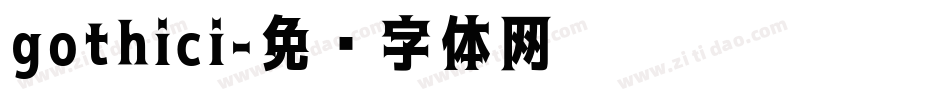 gothici字体转换
