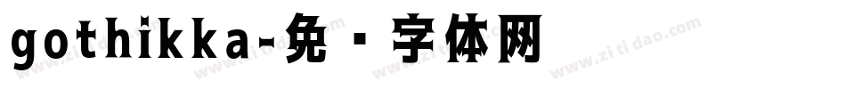gothikka字体转换