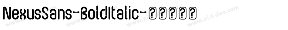 NexusSans-BoldItalic字体转换