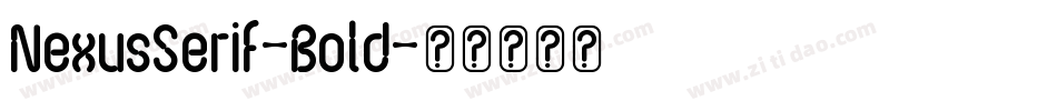 NexusSerif-Bold字体转换