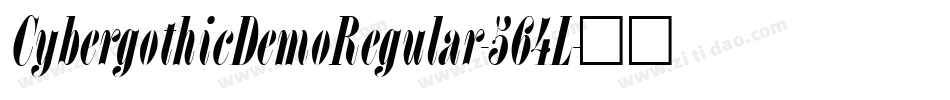 CybergothicDemoRegular-564L字体转换