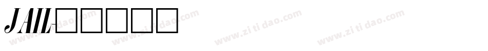 JAIL字体转换