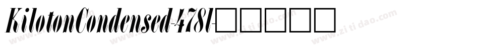 KilotonCondensed-478l字体转换