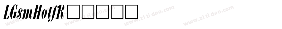 LGsmHotfR字体转换