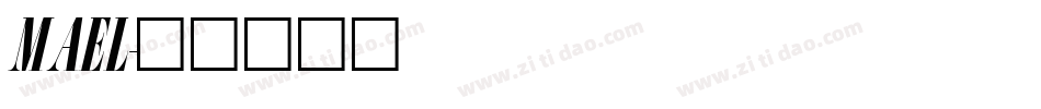 MAEL字体转换