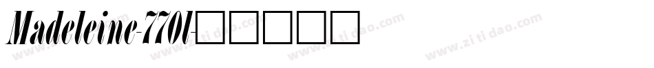 Madeleine-770l字体转换