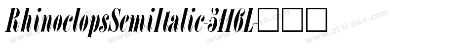 RhinoclopsSemiItalic-5116L字体转换