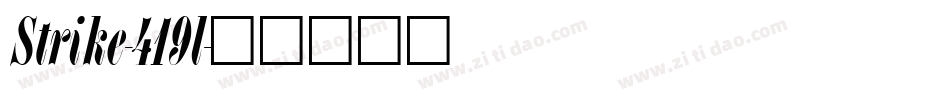 Strike-419l字体转换