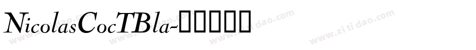 NicolasCocTBla字体转换