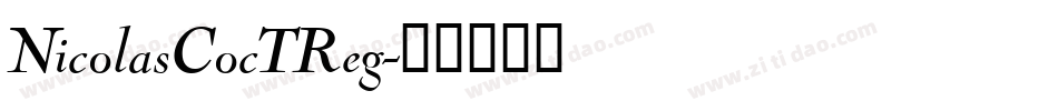 NicolasCocTReg字体转换