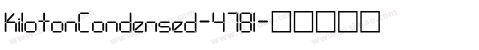 KilotonCondensed-478l字体转换
