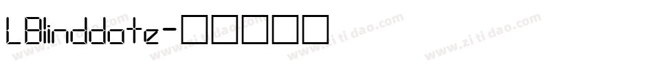 LBlinddate字体转换