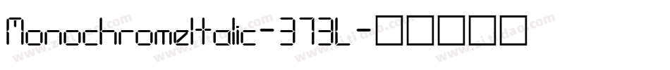 MonochromeItalic-373L字体转换