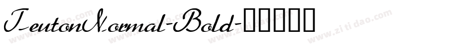 TeutonNormal-Bold字体转换