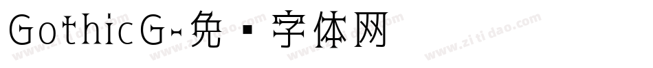GothicG字体转换