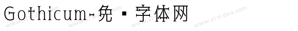 Gothicum字体转换