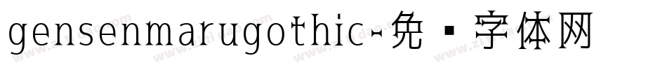 gensenmarugothic字体转换