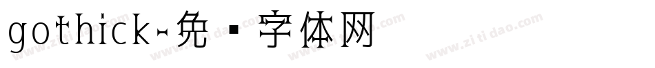 gothick字体转换
