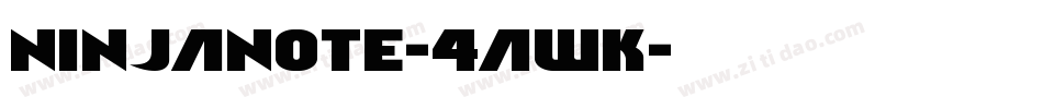 NinjaNote-4awK字体转换