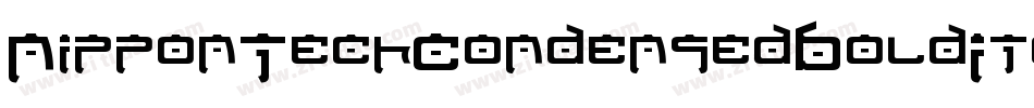 NipponTechCondensedBoldItalic-7vwB字体转换