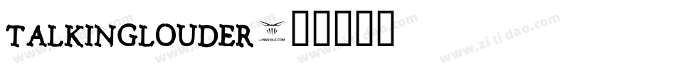 TalkingLouder字体转换