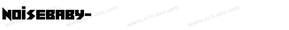 Noisebaby字体转换