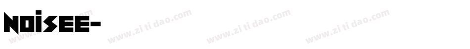Noisee字体转换