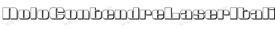 NoloContendreLaserItalic-P0KP字体转换