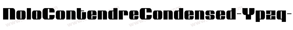 NoloContendreCondensed-Ypzq字体转换