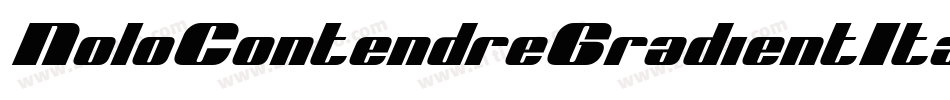 NoloContendreGradientItalic-v9mZ字体转换