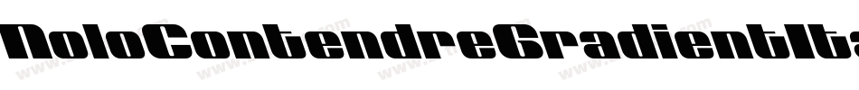 NoloContendreGradientItalic-v9mZ字体转换