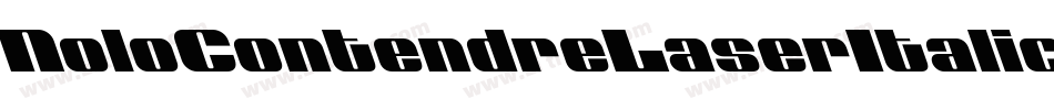NoloContendreLaserItalic-P0KP字体转换