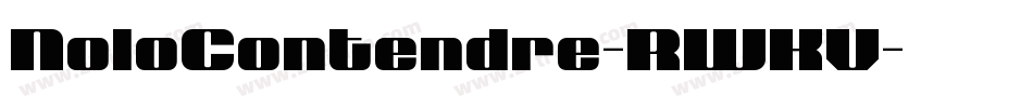 NoloContendre-RWKV字体转换 NoloContendre-RWKV字体转换