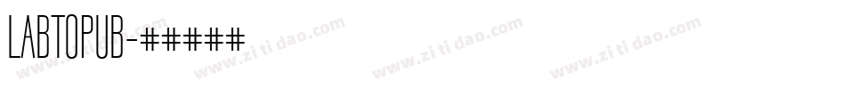 LABTOPUB字体转换