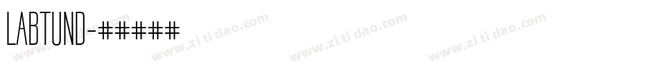 LABTUND字体转换