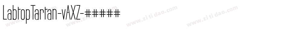 LabtopTartan-vAXZ字体转换