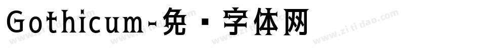 Gothicum字体转换