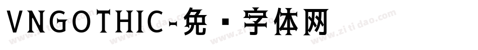 VNGOTHIC字体转换