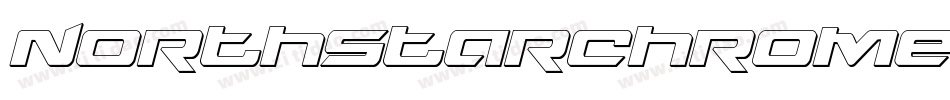 NorthstarChromeItalic-LgaD字体转换 NorthstarChromeItalic-LgaD字体转换