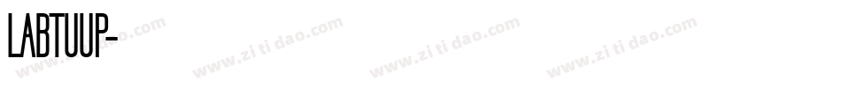 LABTUUP字体转换