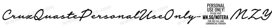CruzQuastePersonalUseOnly-8MZY2字体转换