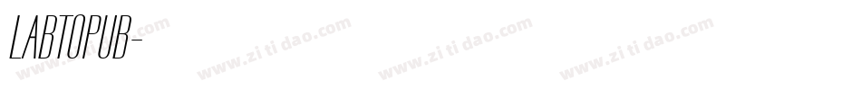 LABTOPUB字体转换